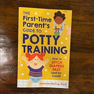 First-Time Parent's Guide to Potty Training: How to Ditch Diapers Fast